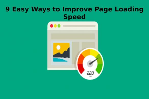 9 Easy Ways to Improve Page Loading Speed