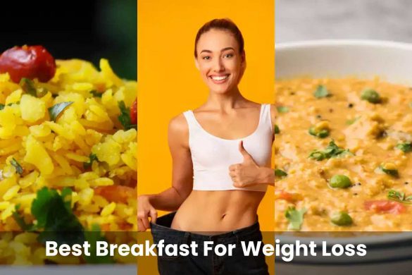 Best Breakfast For Weight Loss