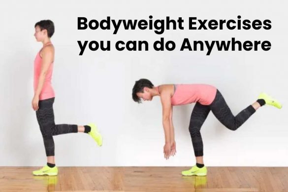 Bodyweight Exercises you can do Anywhere