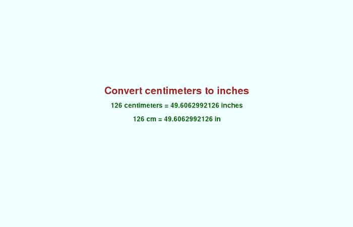 Convert 126 cm to common lengths
