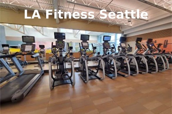 LA Fitness Seattle