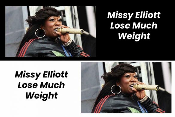 Missy Elliott Lose Much Weight
