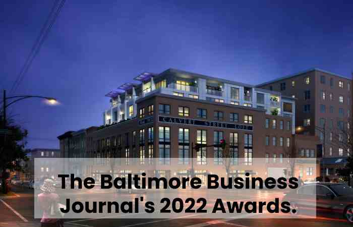 The Baltimore Business Journal's 2022 Awards.