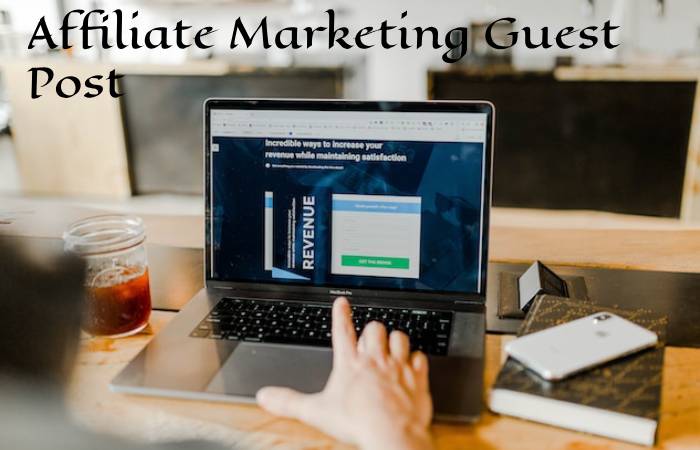 Affiliate Marketing Guest Post