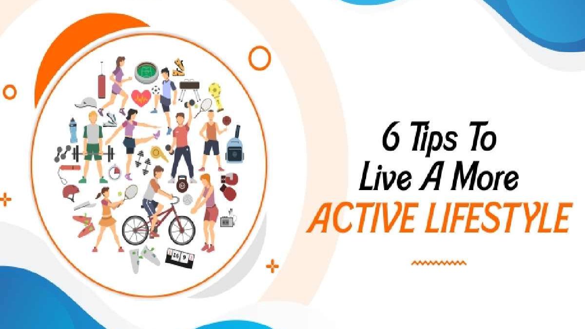 Tips to Maintain an Active Lifestyle