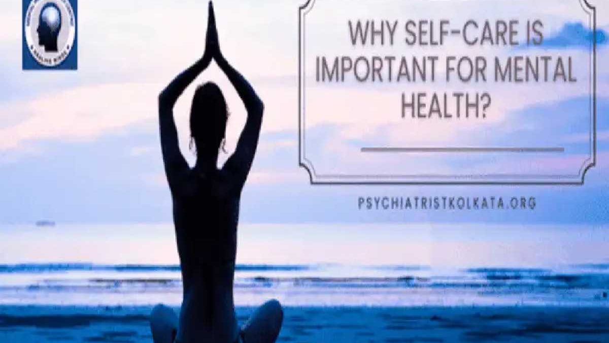 What Is Self-Care? For Your Mental Health