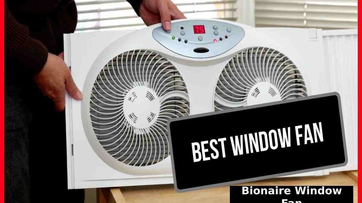 Bionaire Window Fan
